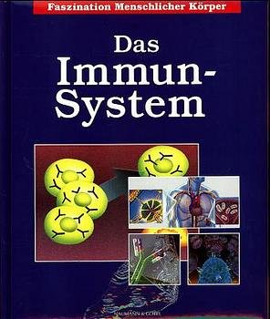 ISBN 9783625106340: Das Immunsystem