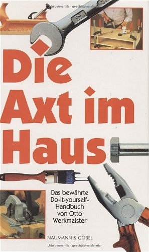 ISBN 9783625107033: Die Axt im Haus