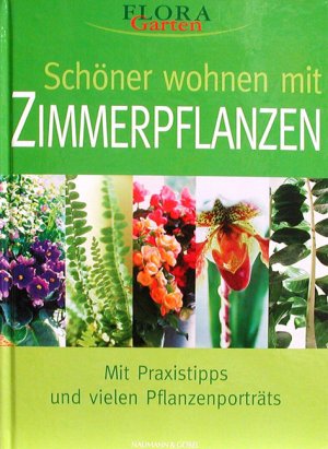 gebrauchtes Buch – Schöner Wohnen mit Zimmerpflanzen (MAR417)