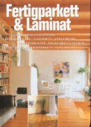 ISBN 9783625107439: Fertigparkett und Laminat