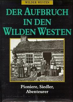 ISBN 9783625107606: Der Aufbruch in den Westen