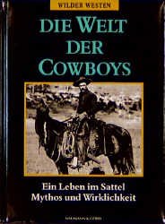 ISBN 9783625107620: Die Welt der Cowboys