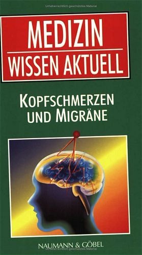 ISBN 9783625107903: Medizin Wissen aktuell Kopfschmerzen und Migräne