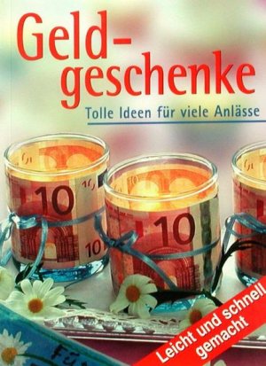 gebrauchtes Buch – Geldgeschenke