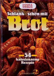 ISBN 9783625109112: Schlank & Schön mit Brot