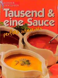 ISBN 9783625110804: Tausend & eine Sauce