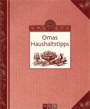 ISBN 9783625113317: Omas Haushaltstipps. Bewährte Hausmittel für (fast) jede Lebenslage