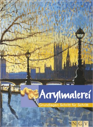 ISBN 9783625113768: Acrylmalerei – Grundlagen Schritt für Schritt