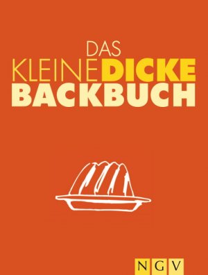 ISBN 9783625116790: Das kleine dicke Backbuch