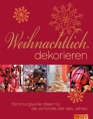 ISBN 9783625119890: Weihnachtlich dekorieren – Stimmungsvolle Ideen für die schönste Zeit des Jahres