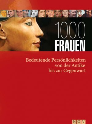 gebrauchtes Buch – Friedemann Bedürftig – 1000 Frauen bedeutende Persönlichkeiten von der Antike bis zur Gegenwart