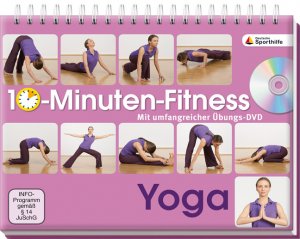 ISBN 9783625132783: 10-Minuten-Fitness Yoga : Mit umfangreicher Übungs-DVD