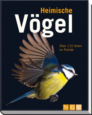 ISBN 9783625133070: Heimische Vögel - Über 110 Arten im Porträt