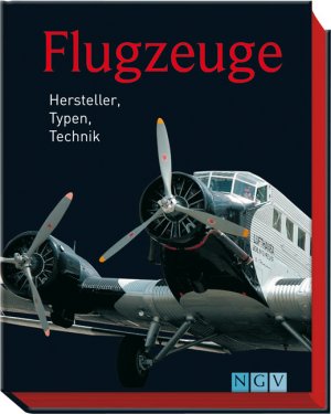 ISBN 9783625136484: Flugzeuge - Hersteller, Typen, Technik