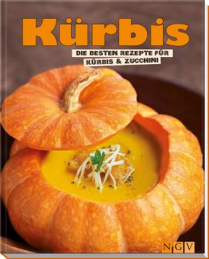 ISBN 9783625137665: Kürbis - Die besten Rezepte für Kürbis & Zucchini