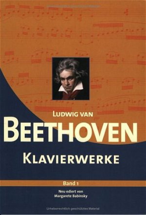 ISBN 9783625170006: Ludwig van Beethoven Klavierwerke. Editiert von Margarete Babinsky