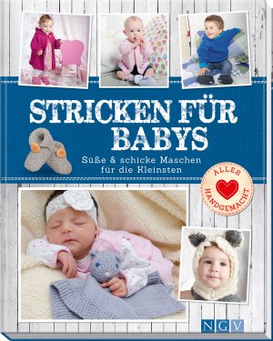 ISBN 9783625172499: Stricken für Babys - Süße & schicke Maschen für die Kleinsten