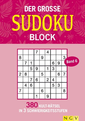 ISBN 9783625191698: Der große Sudokublock Band 6 – 380 Kulträtsel in 3 Schwierigkeitsstufen