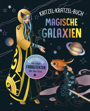 ISBN 9783625191919: Magische Galaxien - Kritzel-Kratzel-Buch für Kinder ab 7 Jahren – 12 Kratzmotive mit tollen Farbeffekten. Mit Bambus-Stick