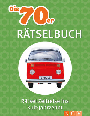 neues Buch – Die 70er Rätselbuch | Rätsel-Zeitreise ins Kult-Jahrzehnt 70er Jahre. Die Geschenkidee für jeden Seventies-Fan | Taschenbuch | 80 S. | Deutsch | 2023 | Naumann & Göbel | EAN 9783625194408