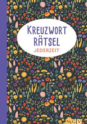 ISBN 9783625195429: Kreuzworträtsel jederzeit - Die Geschenkidee für Rätsel-Fans. Farbige Innenseiten - noch mehr Rätselspaß