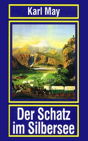 Postkarten AK diverse Ausgaben TOP Der Schatz im Silbersee Karl May