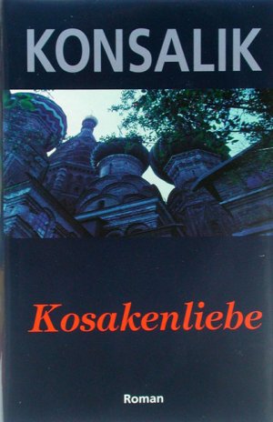 ISBN 9783625209270: Kosakenliebe