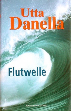 ISBN 9783625209485: Flutwelle