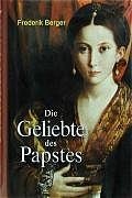 ISBN 9783625209492: Die Geliebte des Papstes