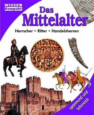 ISBN 9783625211327: Das Mittelalter