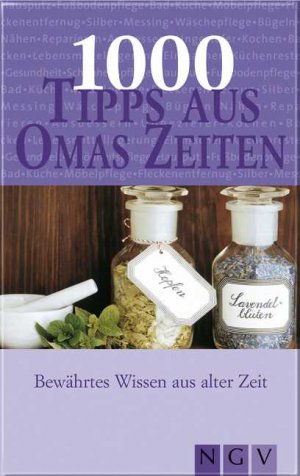 ISBN 9783625530176: 1000 Tipps aus Omas Zeiten