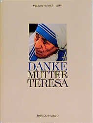 ISBN 9783629000958: Danke Mutter Teresa