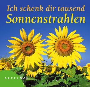 ISBN 9783629001849: Ich schenk dir 1000 Sonnenstrahlen