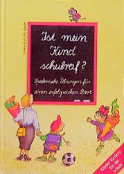 ISBN 9783629002297: Ist mein Kind schulreif?