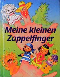 ISBN 9783629003348: Meine kleinen Zappelfinger