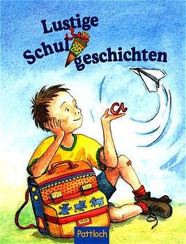 ISBN 9783629003997: Lustige Schultütengeschichten