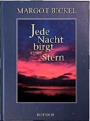 ISBN 9783629007346: Jede Nacht birgt einen Stern