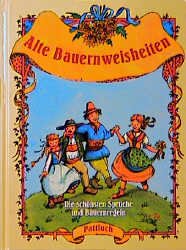 ISBN 9783629007605: Alte Bauernweisheiten