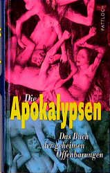 ISBN 9783629008602: Die Apokalypsen. Das Buch der geheimen Offenbarungen