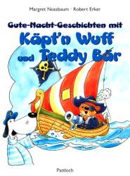 ISBN 9783629009104: Gute-Nacht-Geschichten mit Käpt'n Wuff und Teddy Bär