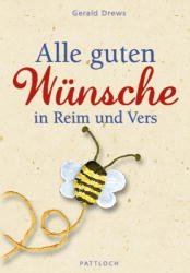 ISBN 9783629011916: Alle guten Wünsche in Reim und Vers