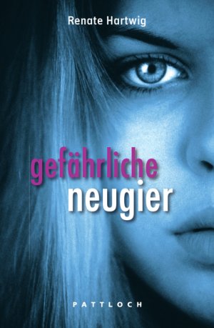 ISBN 9783629014344: Gefährliche Neugier