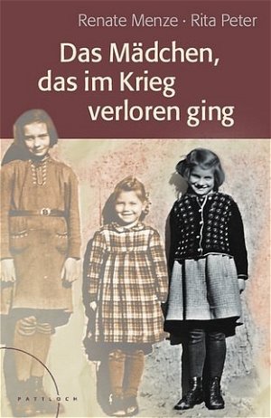 ISBN 9783629021137: Das Mädchen, das im Krieg verloren ging