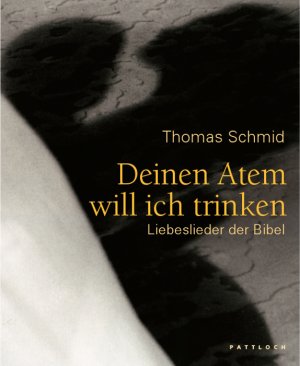 ISBN 9783629021625: Deinen Atem will ich trinken