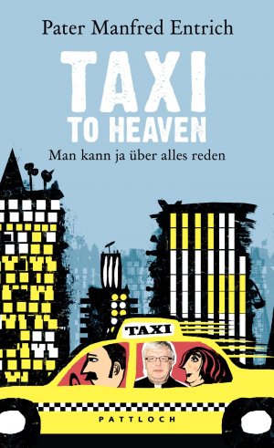 gebrauchtes Buch – Manfred Entrich – Taxi to Heaven