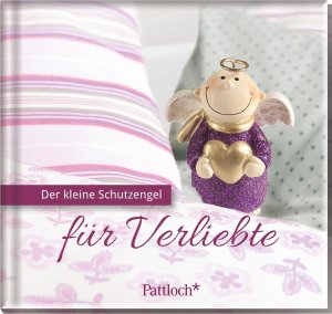 ISBN 9783629106100: Der kleine Schutzengel für Verliebte