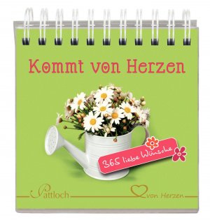 ISBN 9783629107183: Kommt von Herzen – 365 liebe Wünsche