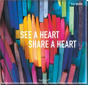 ISBN 9783629110930: See a heart, share a heart - Premium-Format 23 x 22 cm