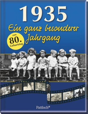 ISBN 9783629110961: 1935 - Ein ganz besonderer Jahrgang