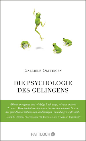 ISBN 9783629130709: Die Psychologie des Gelingens